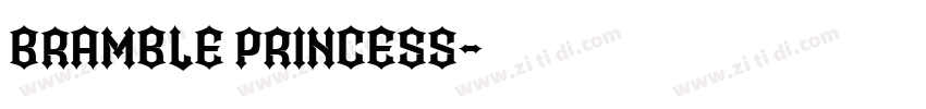 bramble princess字体转换